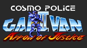 Cosmo Police Galivan 2 - Arrow Of Justice