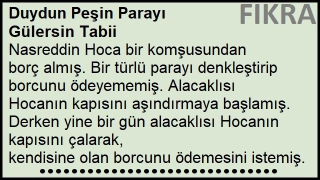 Duydun Peşin Parayı Gülersin Tabii Fıkrası