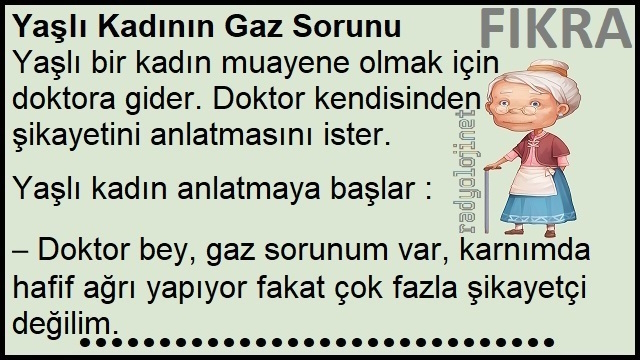 Yaşlı Kadının Gaz Sorunu Fıkrası