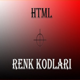HTML Renk Kodları ❤️💚💙 Renk Kodu Bulma