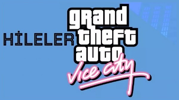 GTA Vice City Hileleri