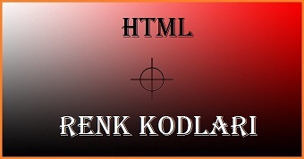 HTML Renk Kodları