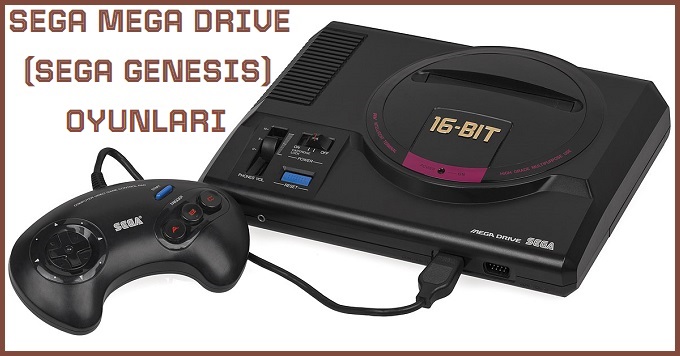 Sega Mega Drive Oyunları - Sega Genesis Oyunları