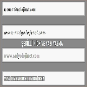 Şekilli ✍ Nick ✍ Yazma | Şekilli ✍ Yazı ✍ Yazma